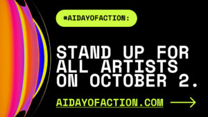 An image sized for sharing on text-based social networks like Mastodon and Twitter. It has a black background and says "Stand up for all artists on October 2."