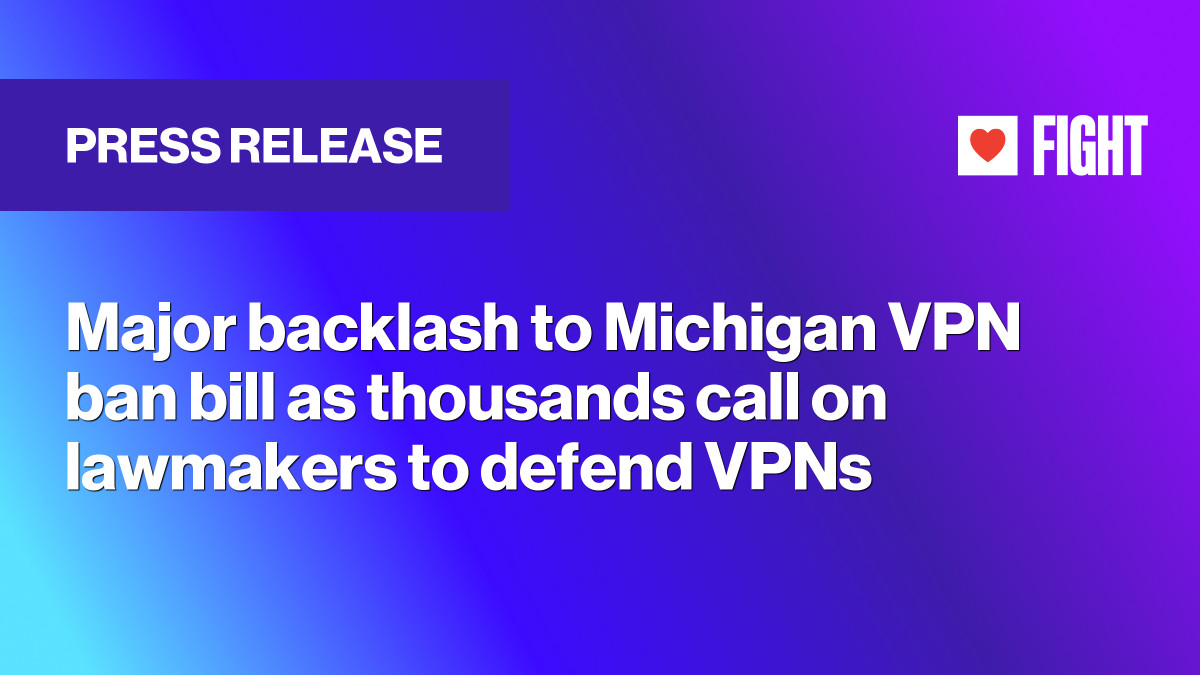 Vpn Bill Major backlash to Michigan VPN ban bill as thousands call on lawmakers ...